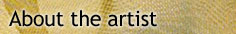 ABOUT THE ARTIST